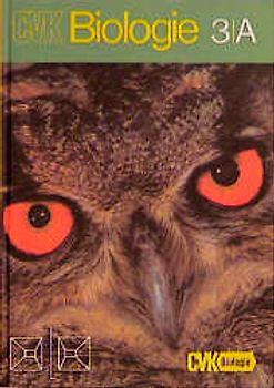 CVK-Biologie - Allgemeine Ausgabe / Band 3A - Schülerbuch