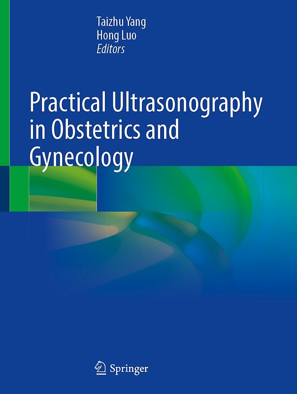 Practical Ultrasonography in Obstetrics and Gynecology