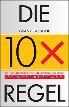 Die 10x-Regel