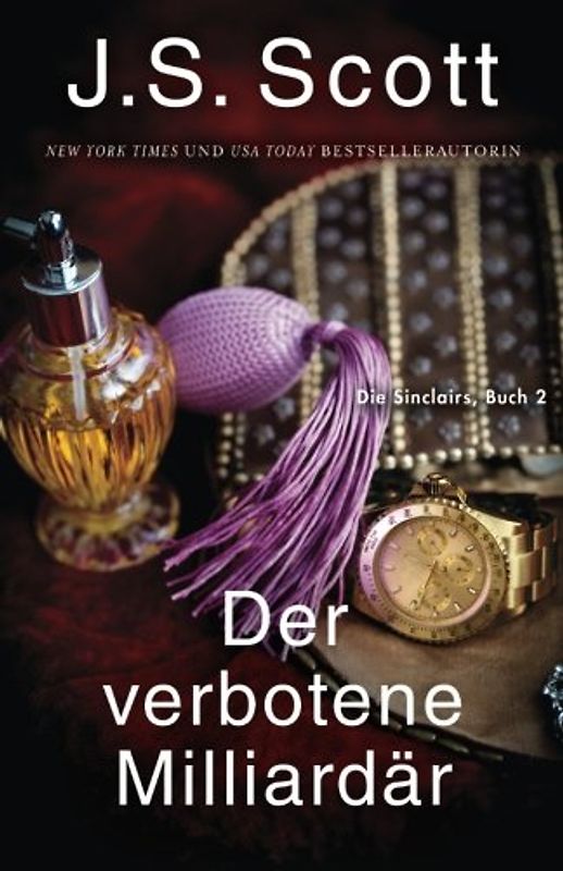Der verbotene Milliardär ~ Jared: Die Sinclairs (Buch 2)