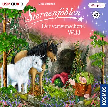 Sternenfohlen (Folge 43): Der verwunschene Wald