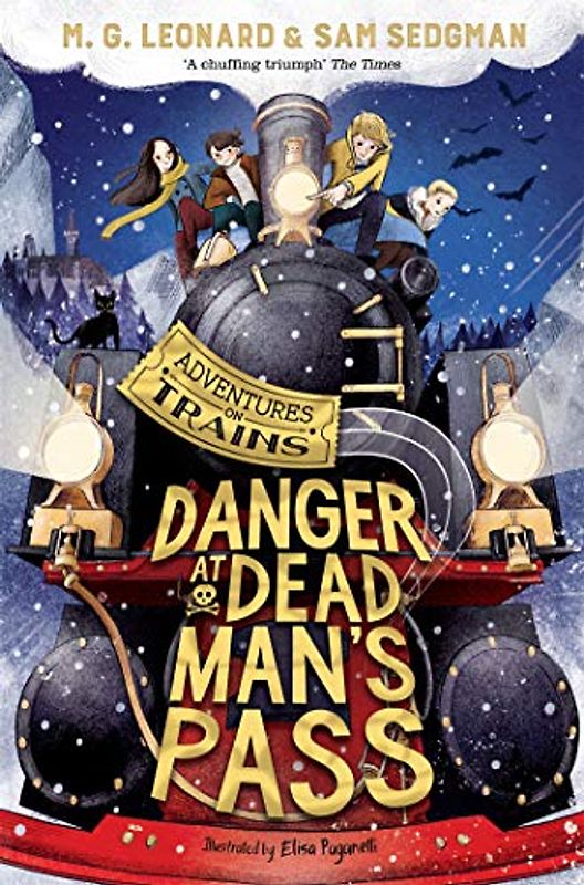 Danger at Dead Man's Pass (Adventures on Trains, 4, Band 4)