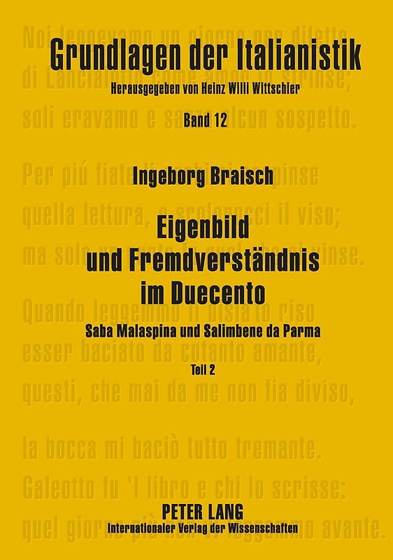 Eigenbild und Fremdverstaendnis im Duecento