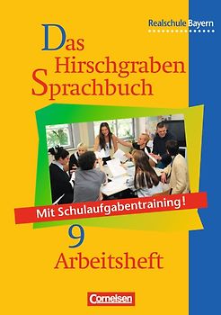 Das Hirschgraben Sprachbuch - Ausgabe für die sechsstufige Realschule in Bayern - 9. Jahrgangsstufe