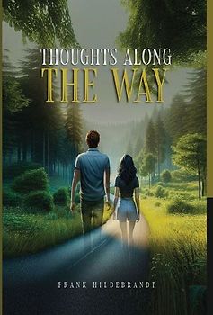 Thoughts Along The Way