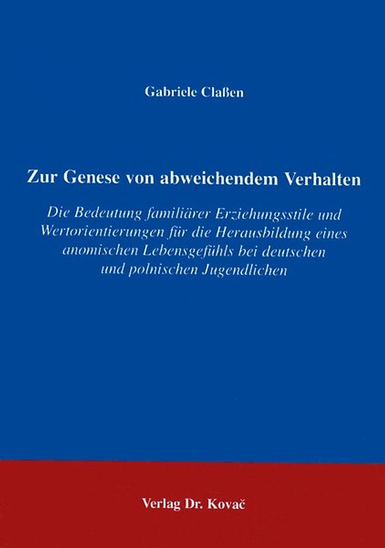 Zur Genese von abweichendem Verhalten