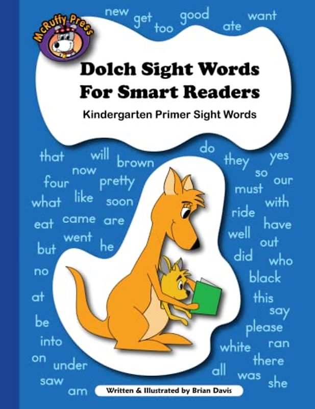 Dolch Sight Words For Smart Readers: Kindergarten Primer Words