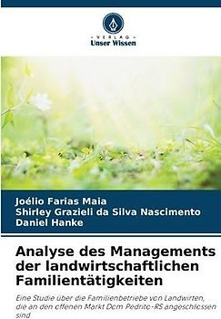 Analyse des Managements der landwirtschaftlichen Familientätigkeiten