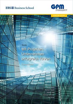 Mit Projekten Unternehmen erfolgreich führen