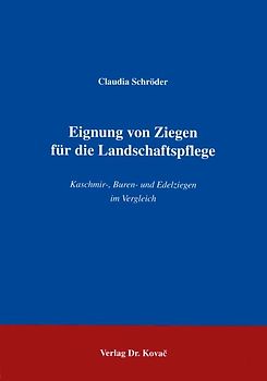 Eignung von Ziegen für die Landschaftspflege