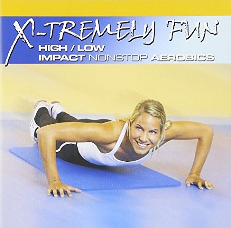 Various - X-Tremely Fun-High-Low Impact Nonstop