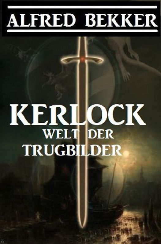 Kerlock - Welt der Trugbilder