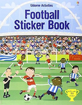 Football Sticker Book (Usborne Activities) - Paul Nicholls