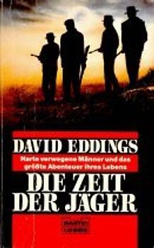 Die Zeit der Jäger