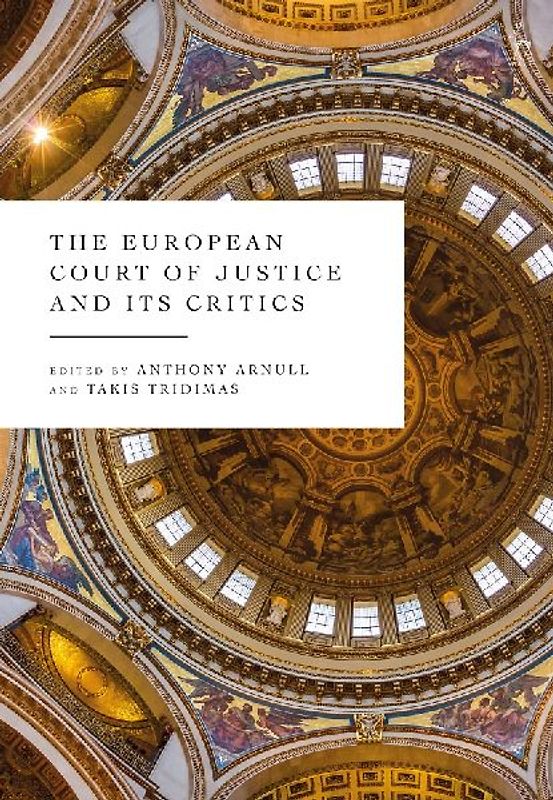 The European Court of Justice and Its Critics