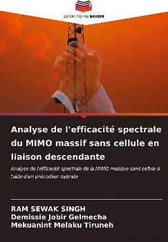 Analyse de l'efficacité spectrale du MIMO massif sans cellule en liaison descendante