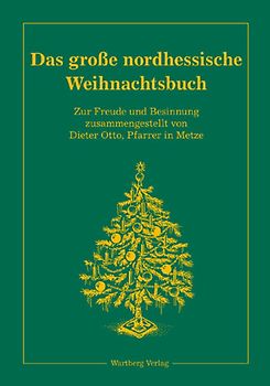 Das große nordhessische Weihnachtsbuch