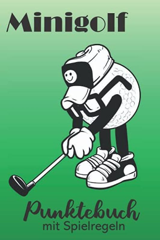 Minigolf Punktebuch mit Spielregeln: Punktekarte für die Minigolfbahn. Notieren Sie die Punkte Ihres Spiels in einem Buch statt auf dem Block. So ... vergleichen und Ihren Fortschritt tracken.