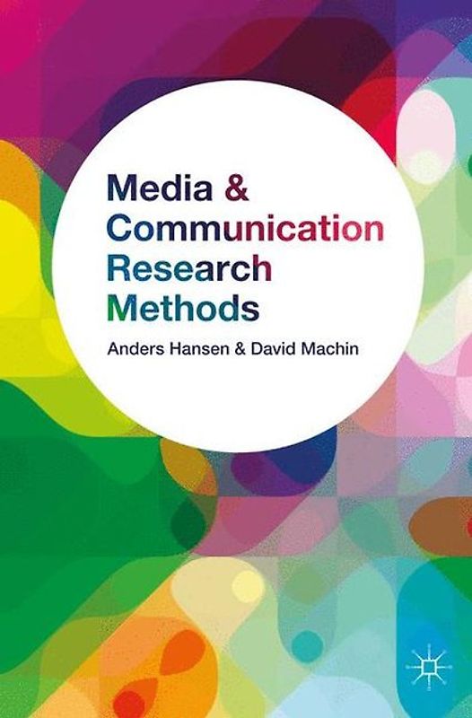 Media and Communication Research Methods