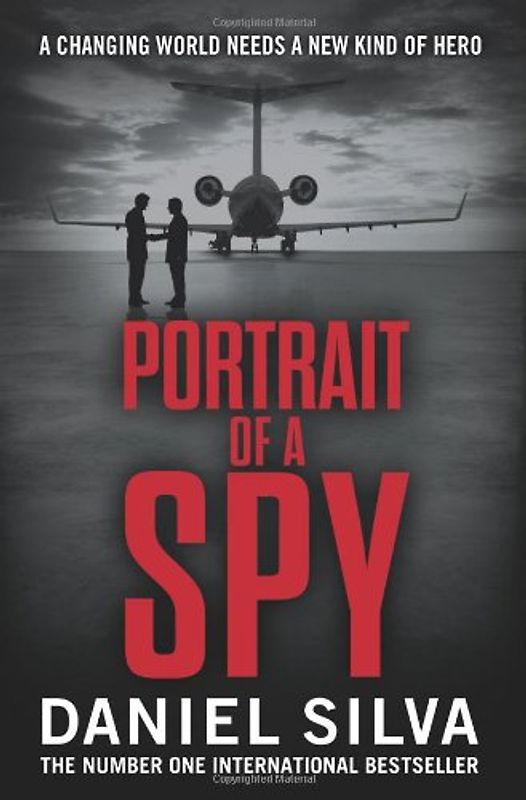 Portrait of a Spy (Gabriel Allon 11) - Silva, Daniel