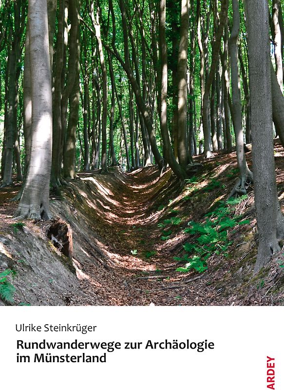 Rundwanderwege zur Archäologie im Münsterland