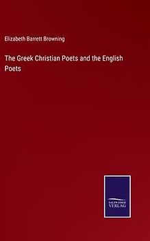 The Greek Christian Poets and the English Poets