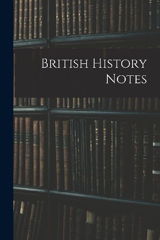 British History Notes