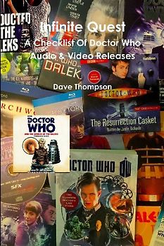 Infinite Quest - A Checklist Of Doctor Who Audio & Video Releases