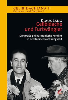 Celibidache und Furtwängler