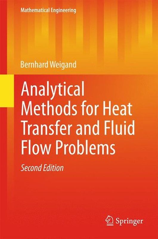 Analytical Methods for Heat Transfer and Fluid Flow Problems