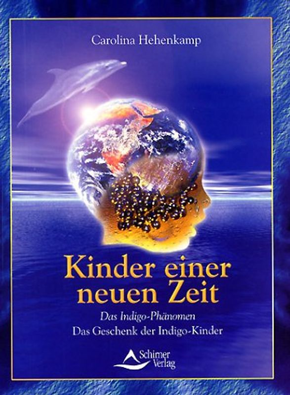 Das Indigo-Phänomen