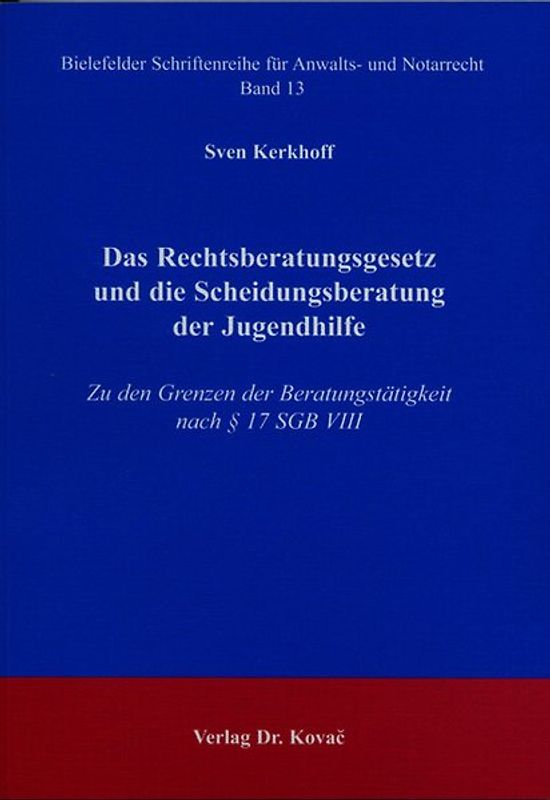 Das Rechtsberatungsgesetz und die Scheidungsberatung der Jugendhilfe