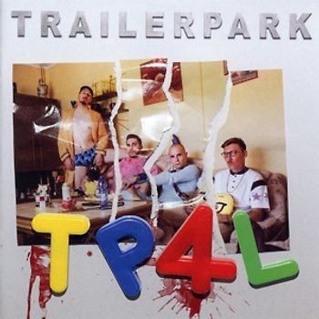 Trailerpark - Tp4l [Explicit Edition]