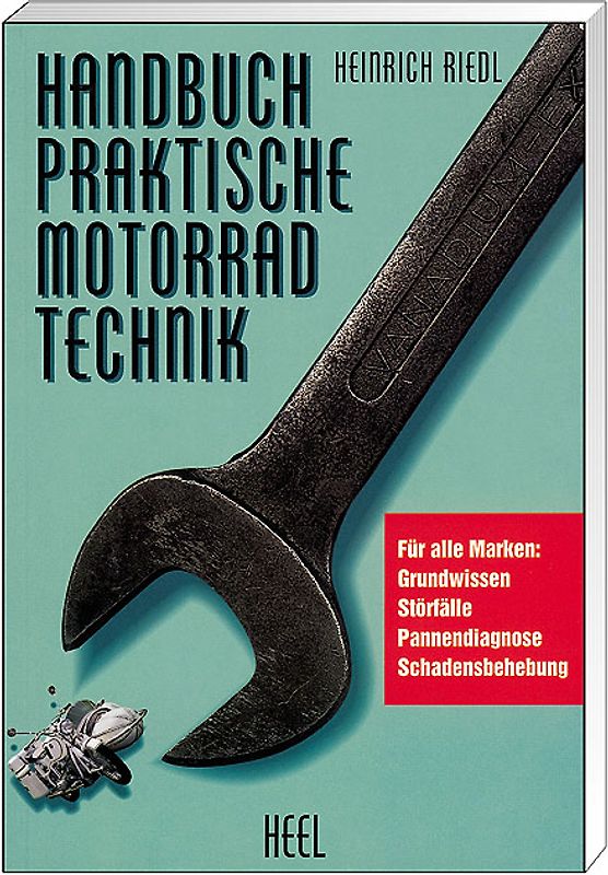 Handbuch - Praktische Motorradtechnik