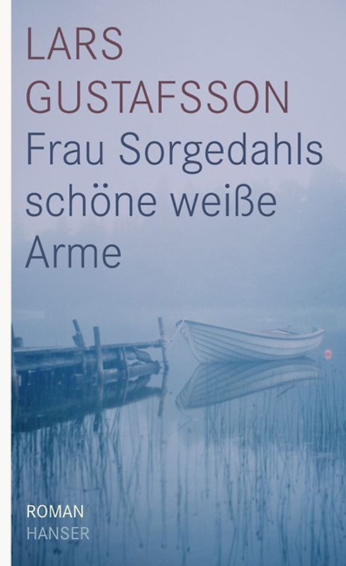 Frau Sorgedahls schöne weiße Arme