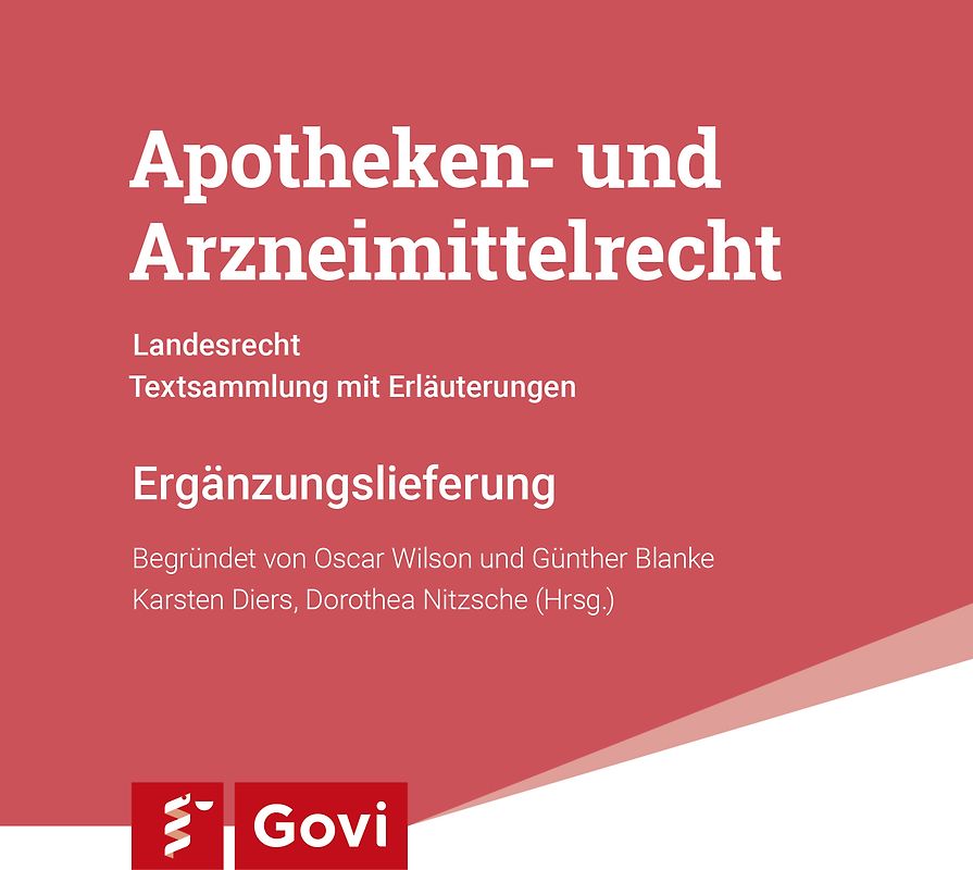 Apotheken- und Arzneimittelrecht - Landesrecht Bremen 87. Ergänzungslieferung