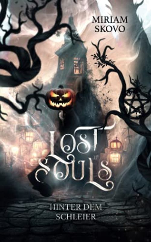 Lost Souls: Hinter dem Schleier