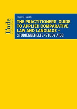 The Practitioners' Guide to Applied Comparative Law and Language – Studienbehelfe/Study Aids