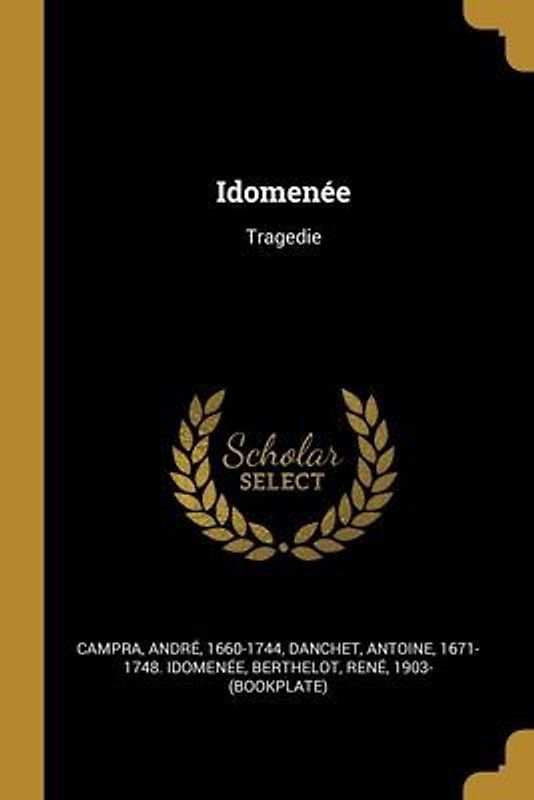 Idomenée: Tragedie