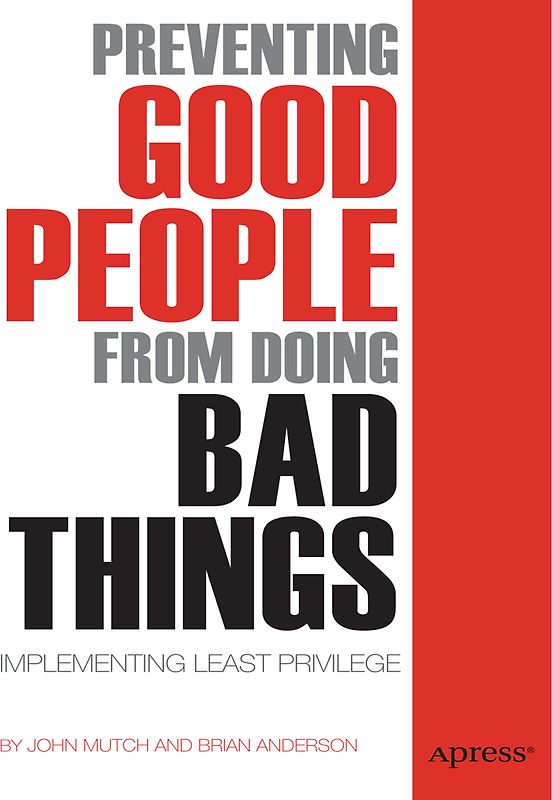 Preventing Good People From Doing Bad Things