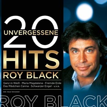 Black,Roy - 20 Unvergessene Hits