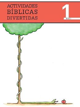 ACTIVIDADES BIBLICAS DIVERTIDAS, LIBRO I (FUN BIBLE ACTIVITIES, BOOK I)