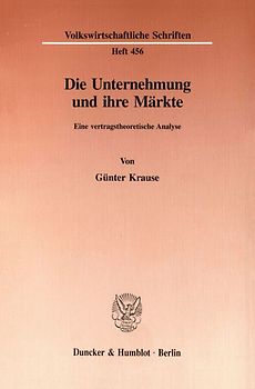 Die Unternehmung und ihre Märkte.