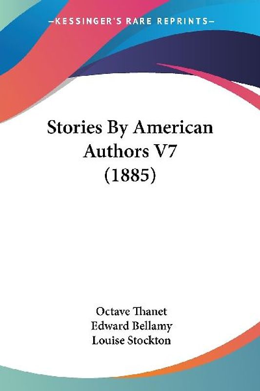 Stories By American Authors V7 (1885)