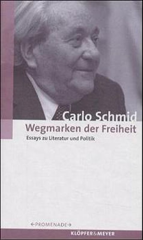 Wegmarken der Freiheit