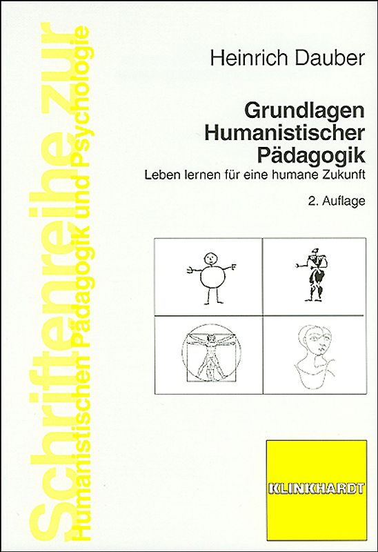 Grundlagen Humanistischer Pädagogik