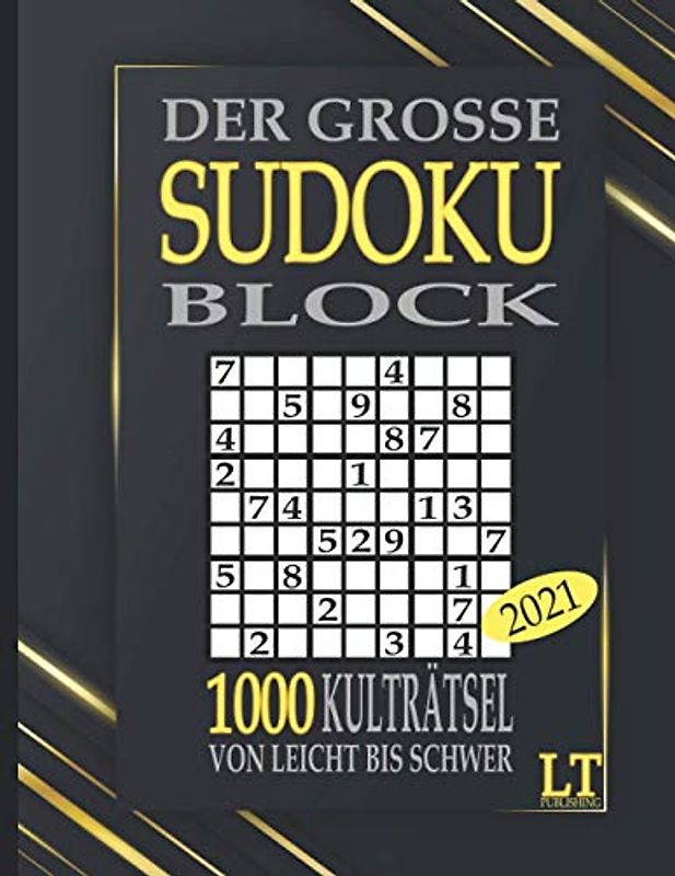 Der große Sudoku Block 2021: 1000 Kulträtsel von leicht bis schwer