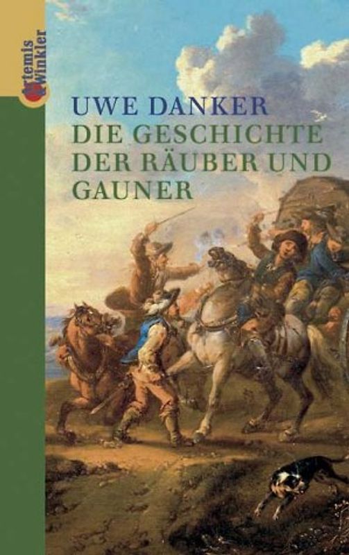Die Geschichte der Räuber und Gauner