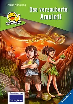 Erstleser - leichter lesen: Das verzauberte Amulett