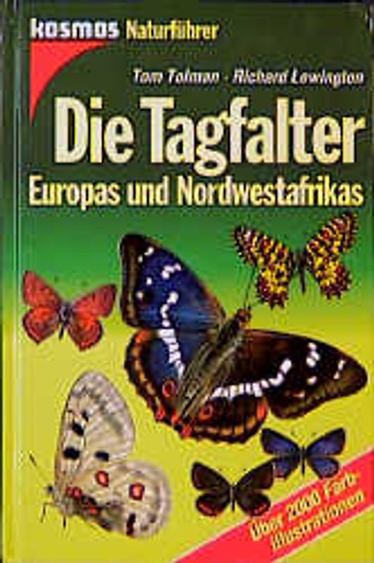 Die Tagfalter Europas und Nordwestafrikas